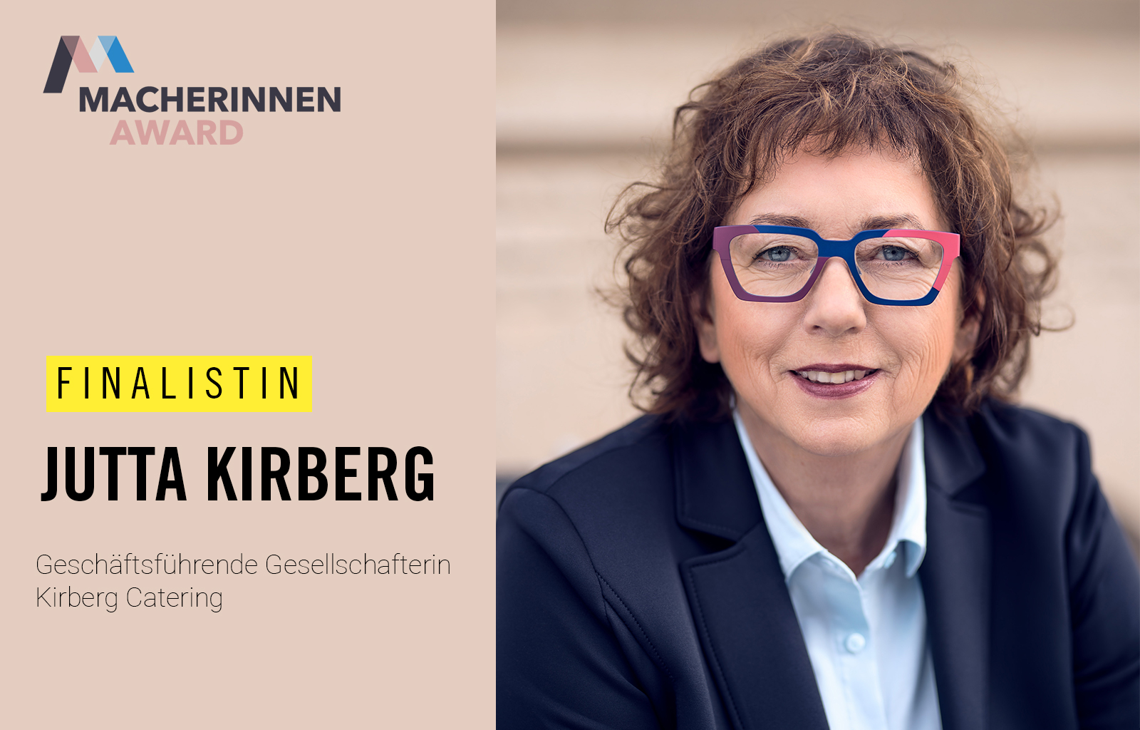 Portrait Jutta Kirberg, geschäftsführende Gesellschafterin und Finalistin beim Macherinnen-Award. Schrift: „Finalistin Jutta Kirberg“.
